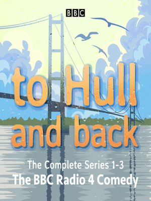 cover image of To Hull and Back--The Complete Series 1-3
